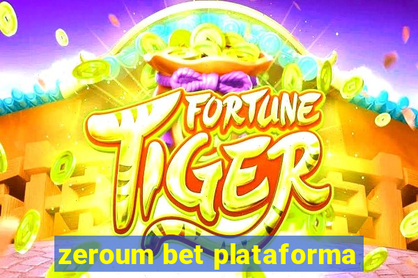 zeroum bet plataforma